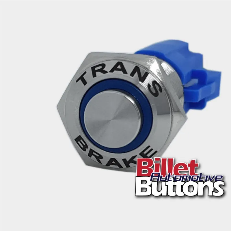 16mm 'TRANS BRAKE' Push Button Switch Raised Top LED Small